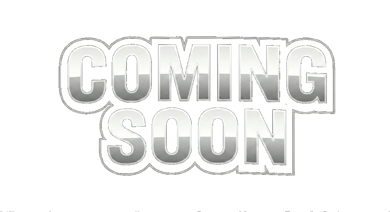 Coming Soon